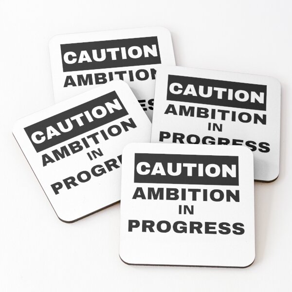 Item preview, Caution Ambition in Progress designed and sold by StikEmUp Stickers .