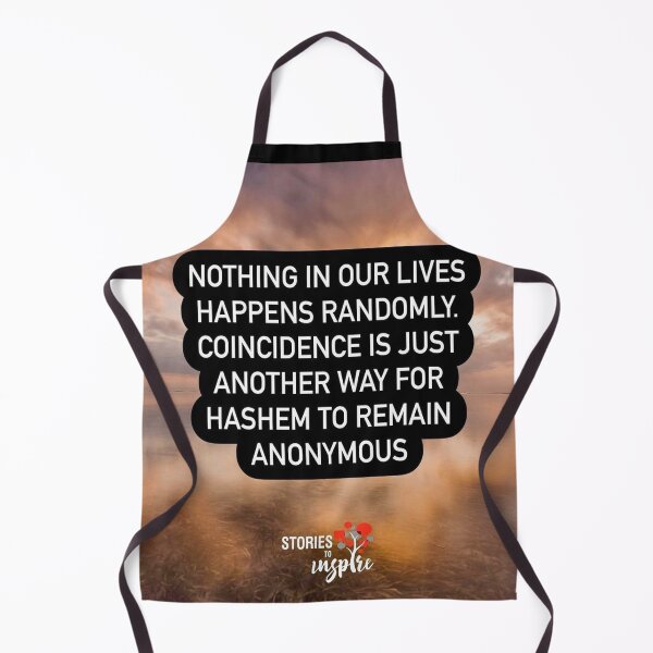 Item preview, Nothing in our lives happens randomly. Coincidence is just another way for Hashem to remain anonymous designed and sold by Stories To Inspire - Motivational Jewish Quotes.