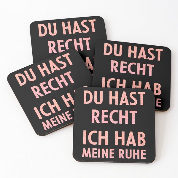 Item preview, Du hast recht Ich hab meine ruhe designed and sold by cursotti.