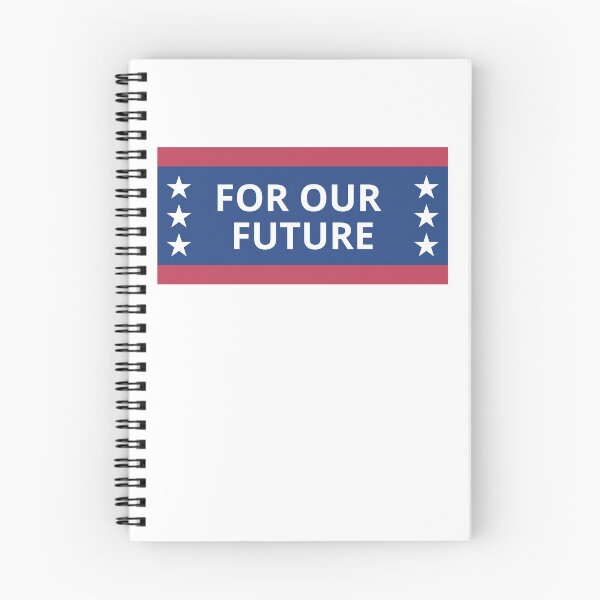 Item preview, For our future - american election campaign slogan designed and sold by Nepaz-Designs.