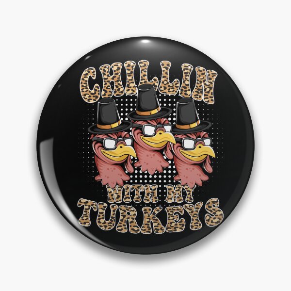 Item preview, Groovy leopard Chillin With My Turkeys with hat thanksgiving  designed and sold by Mac Store.