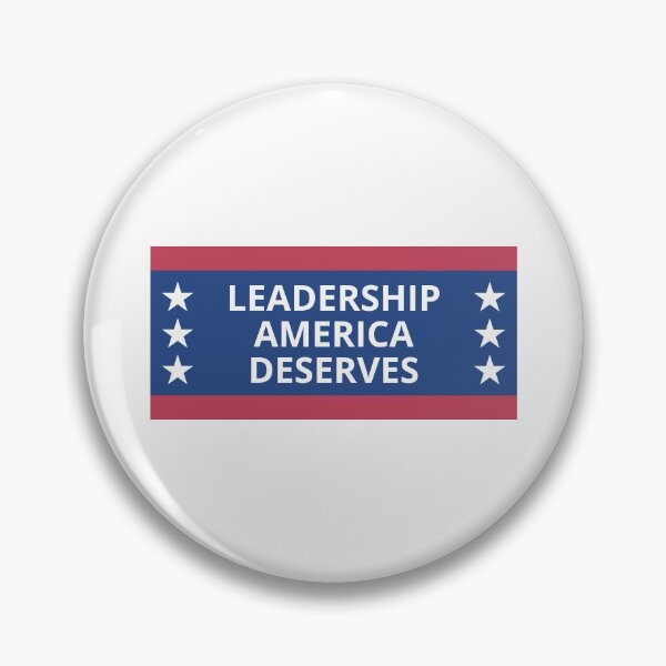 Item preview, Leadership america deserves - american election campaign slogan designed and sold by Nepaz-Designs.