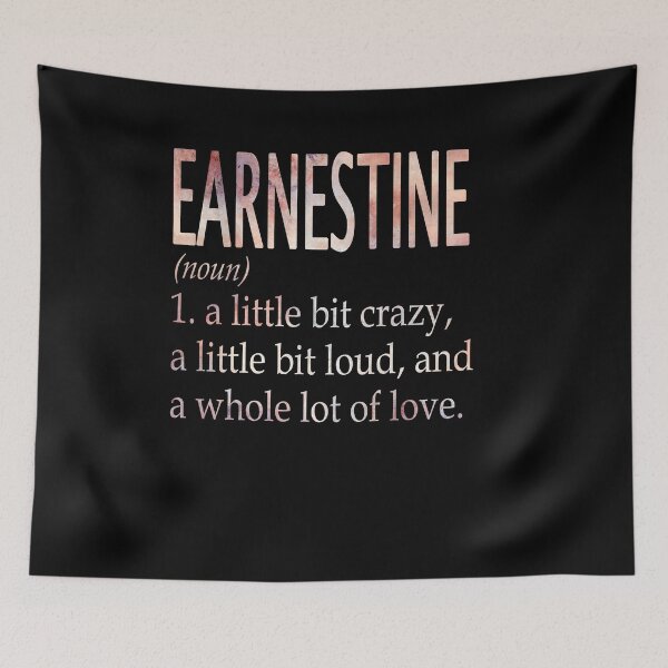 Item preview, Earnestine Girl Name Definition designed and sold by BrookHBung.