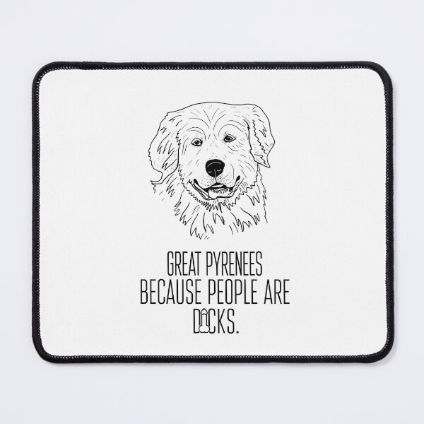 Item preview, funny Great Pyrenees dog owner idea, for Great Pyrenees lover designed and sold by JakubkoJunak.