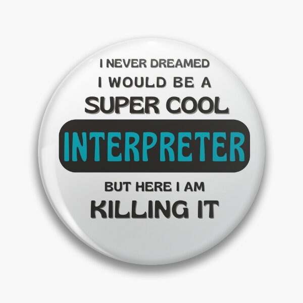 Item preview, Super Cool Interpreter designed and sold by annicreations.