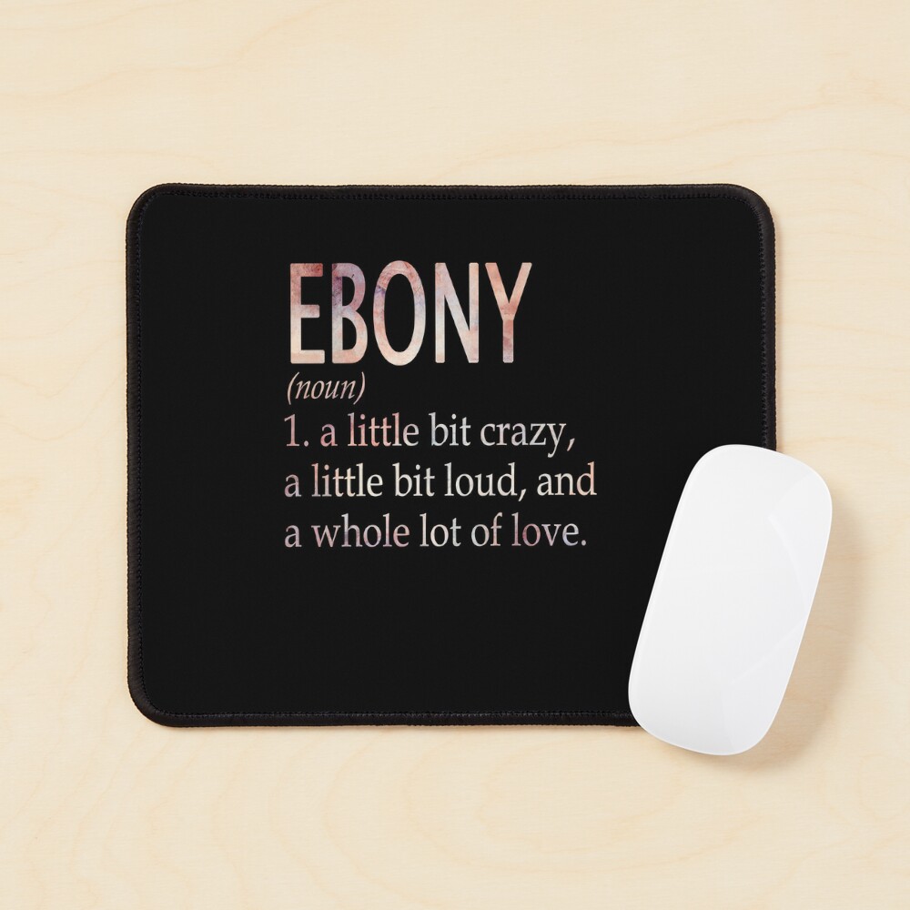 Ebony Girl Name Definition