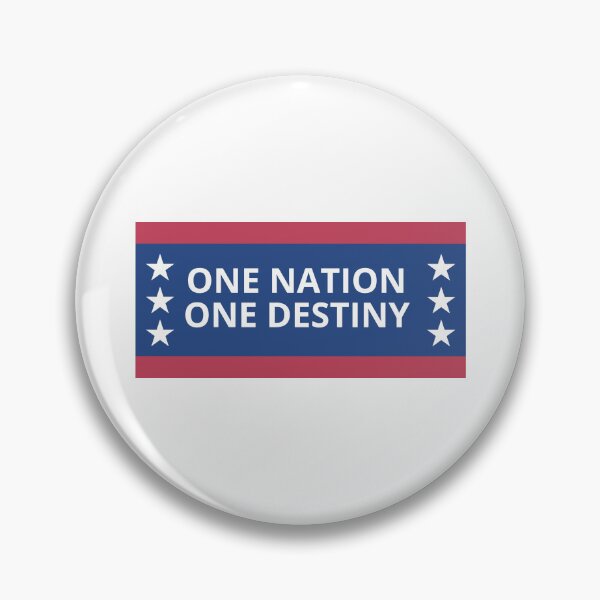 Item preview, One nation one destiny - american election campaign slogan designed and sold by Nepaz-Designs.