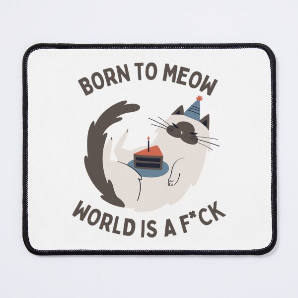 Item preview, Born to die world is a fuck (cat version) designed and sold by OddDuckShop.