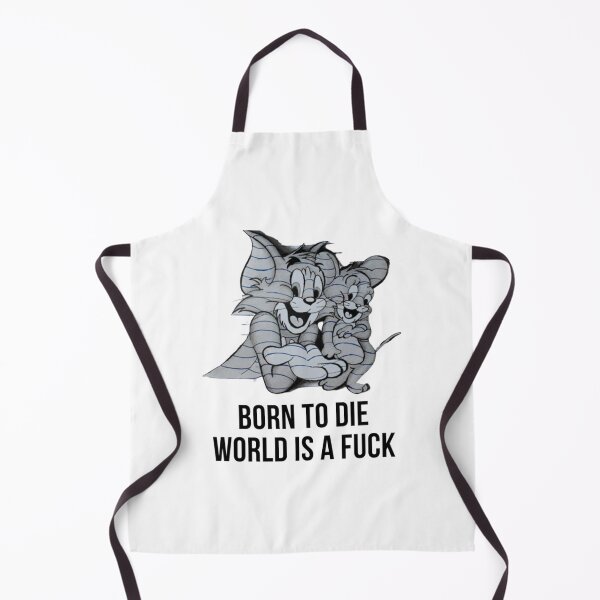 Item preview, Born To Die World Is A Fuck s   designed and sold by OddDuckShop.