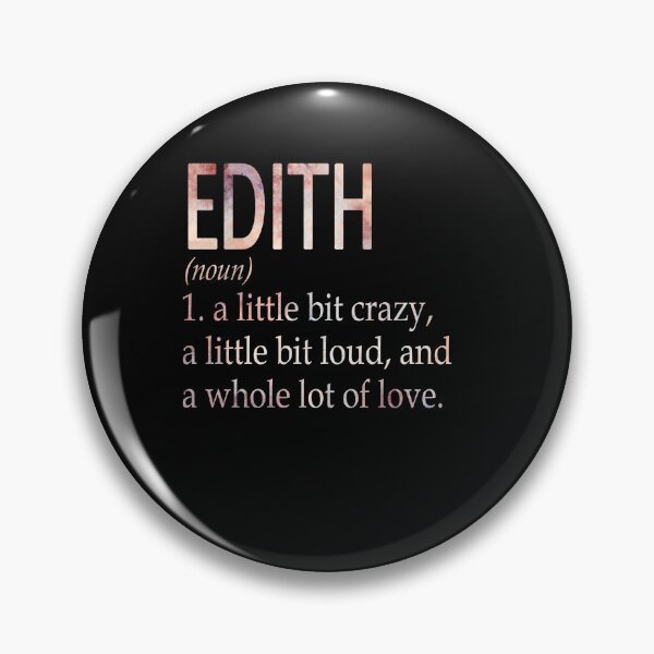 Item preview, Edith Girl Name Definition designed and sold by BrookHBung.