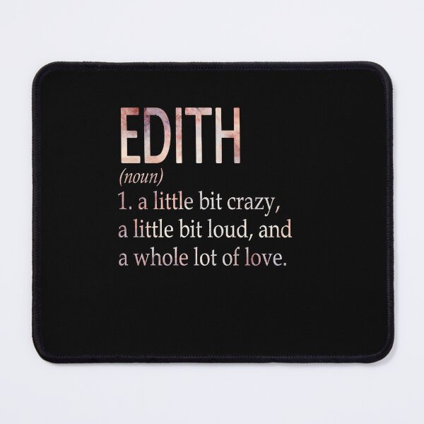 Item preview, Edith Girl Name Definition designed and sold by BrookHBung.