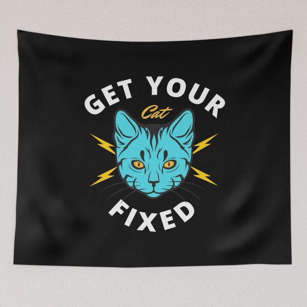 Item preview, Funny Meme Get Your Cat Fixed V2 designed and sold by BufFord71.