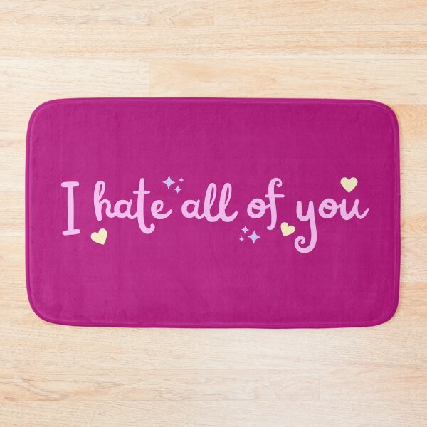 Item preview, I Hate All of You Pink Kawaii Quote with Hearts and Sparkles Sarcasm Irony Calligraphy designed and sold by marie-inks.