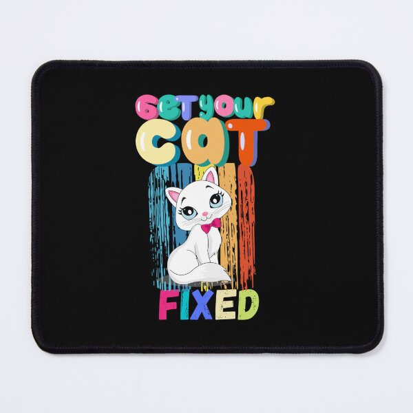 Item preview, Colorful Cat Lover Meme Get Your Cat Fixed designed and sold by BufFord71.