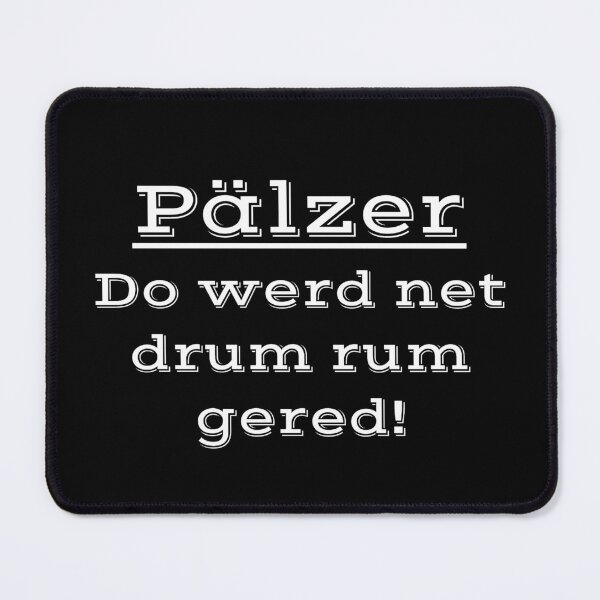 Item preview, all around talked, saying for people from the Palatinate designed and sold by Kirei-Lily.