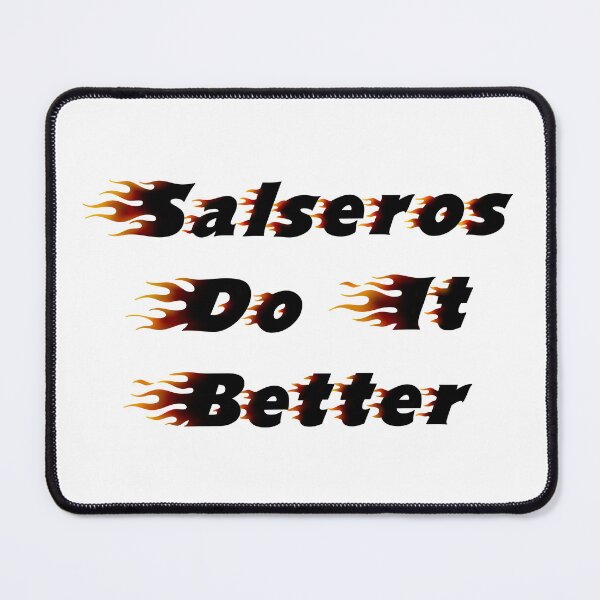 Item preview, Salseros do it better designed and sold by smokylemon.