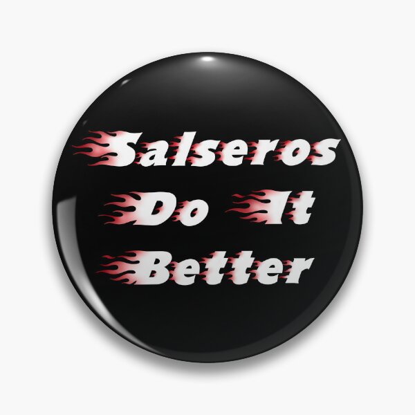 Item preview, Salseros do it better designed and sold by smokylemon.