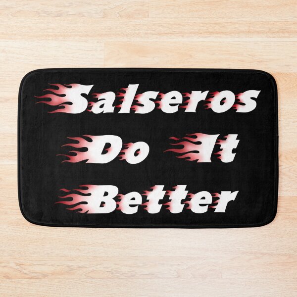 Item preview, Salseros do it better designed and sold by smokylemon.