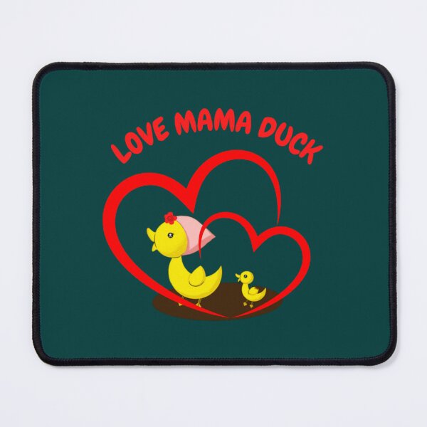 Item preview, Love mama duck - funny duck quotes designed and sold by coiledeggooa.