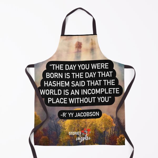Item preview, The day you were born is the day that Hashem said that the world is an incomplete place without you designed and sold by Stories To Inspire - Motivational Jewish Quotes.