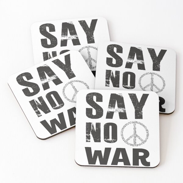 Item preview, say no war designed and sold by batcoprod.