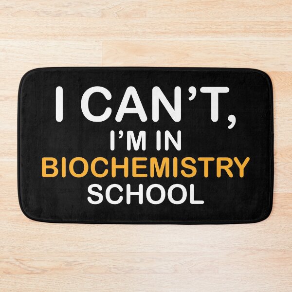 Item preview, Biochemist Biochemistry Student designed and sold by NestaReign.