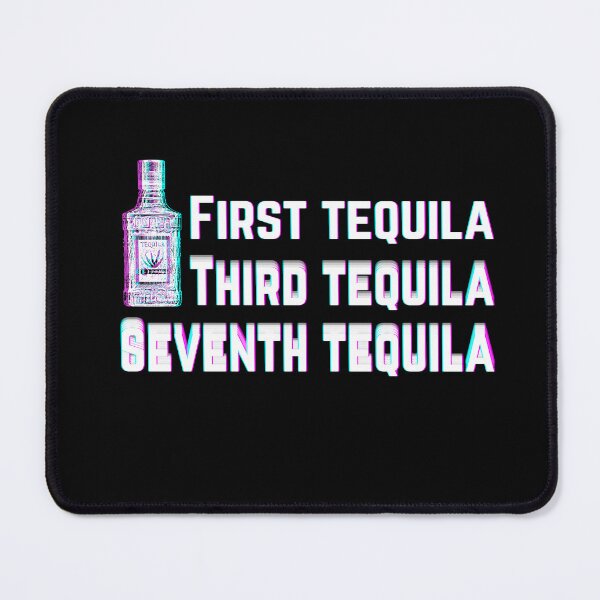 Item preview, First tequila third tequila seventh tequila  designed and sold by JaneDesignsForU.