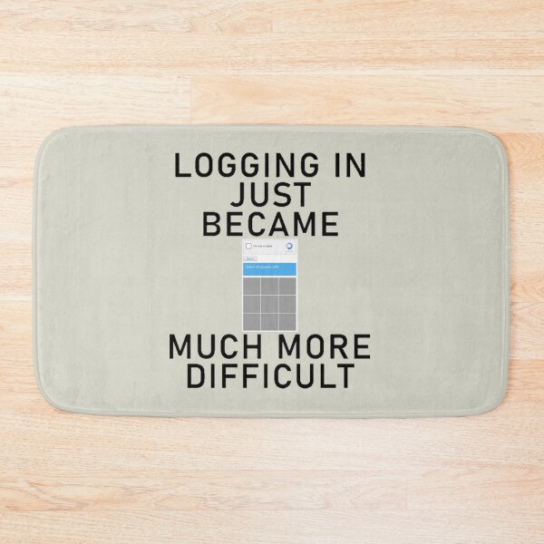 Item preview, Logging In Just Became Much More Difficult designed and sold by IsabellaCarr.