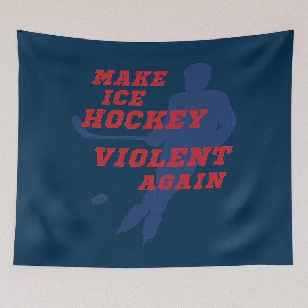 Item preview, Make Ice Hockey Violent Again   designed and sold by RisteskiStore.