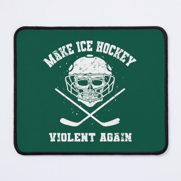 Item preview, Funny Make Ice Hockey Violent Again    designed and sold by RisteskiStore.