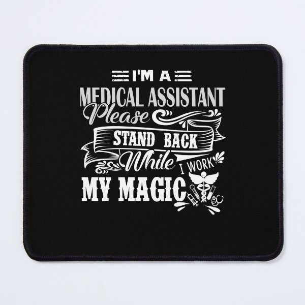 Item preview, Medical Assistant - I'm A Medical Assistant designed and sold by UnknownArtistt.