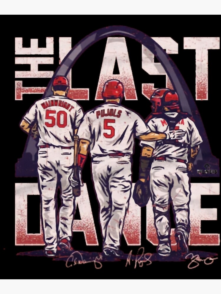 Yadi Waino Pujols One Last Run 2022 The Final Ride, The Last Dance,  Cardinals Baseball T