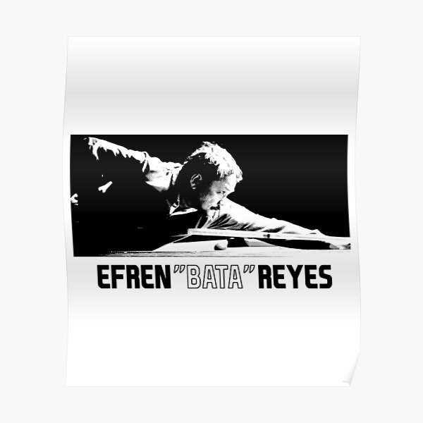 “Efren “Bata” Reyes” Poster for Sale by Angelbeach | Redbubble