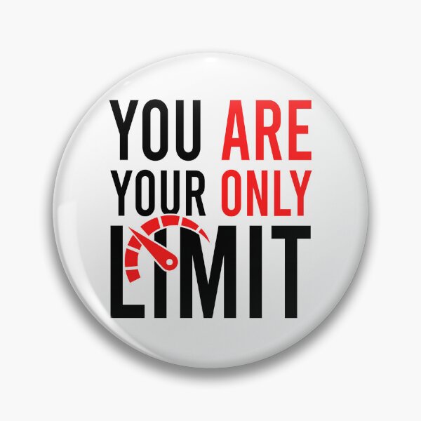 Item preview, You are your only limit designed and sold by Bigilyy.