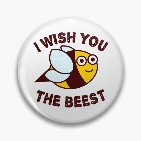 Item preview, I wish you the Beest, Bee pun, I wish you the best designed and sold by EnzoVectorism.