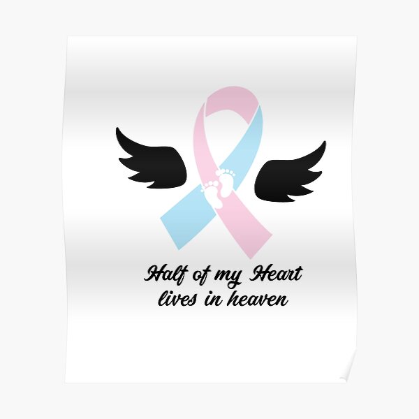 My Heart Lives In Heaven Loss Awareness Poster