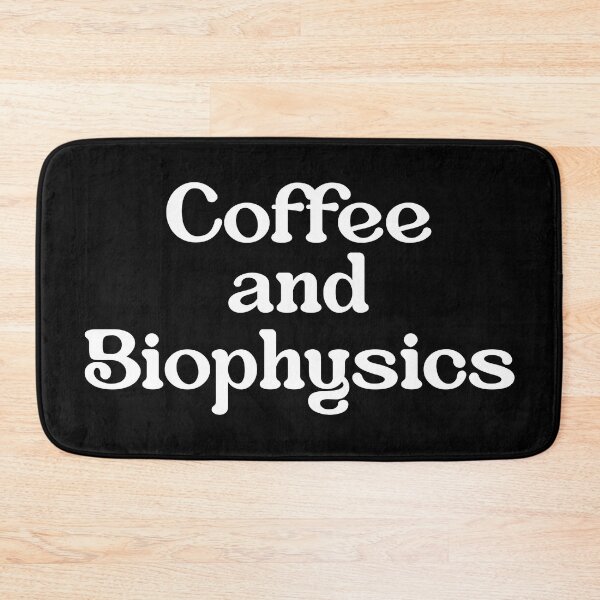 Item preview, Biophysicist Biophysics Coffee  designed and sold by NestaReign.