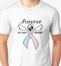 Pregnancy Infant Loss Awareness Forever In Our Hearts Unisex T-Shirt