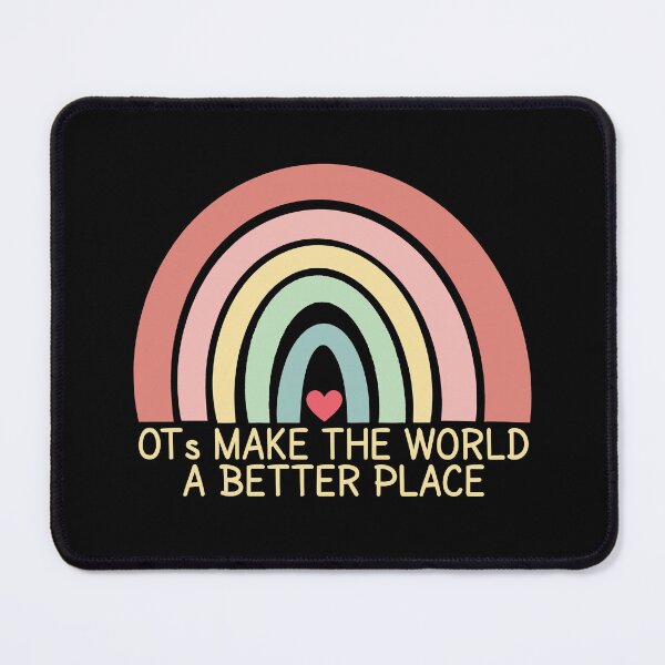 Item preview, OTs Make The World a Better Place - Occupational Therapy Assistant designed and sold by MOONINSPIRATION.