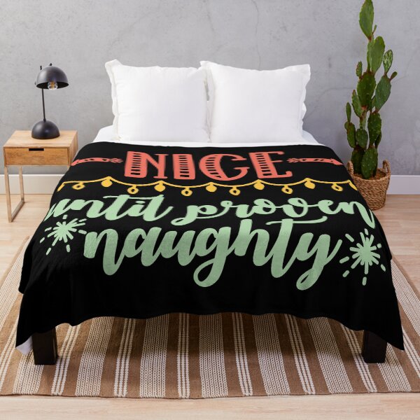 Item preview, Nice Until Proven Naughty designed and sold by ArtGraffita.