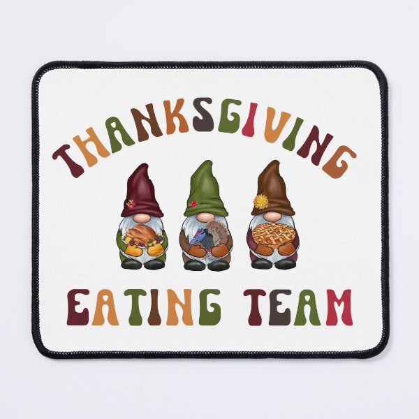 Item preview, Thanksgiving eating team- fall gnomes. designed and sold by ninjapineapple.
