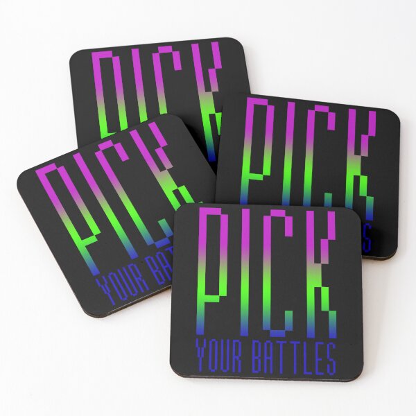 Item preview, Meme You Have To Pick Your Battles Pink Green And Blue designed and sold by SamuelFranz.