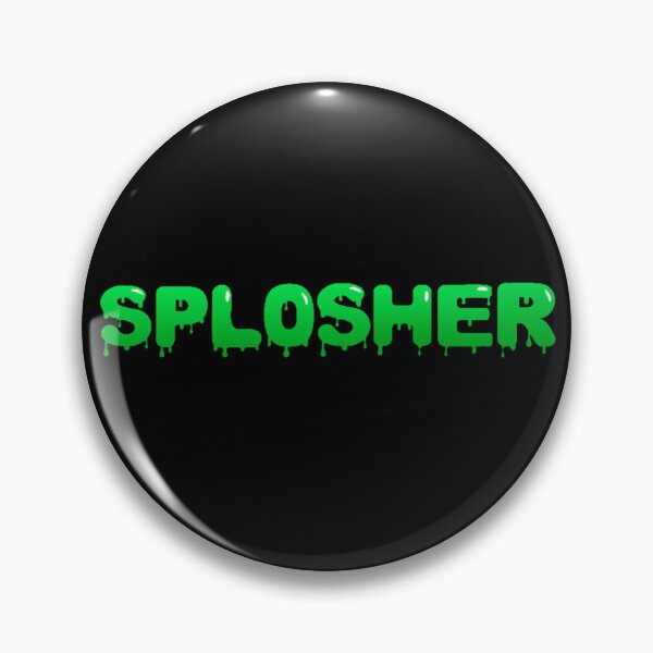 Splosher (Green) Pin