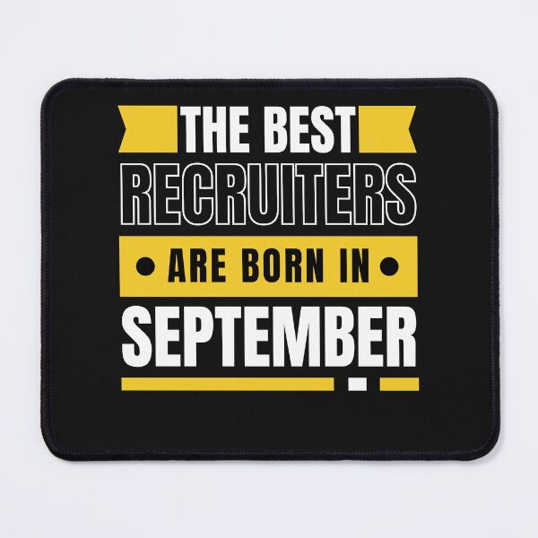 Item preview, The Best Recruiters are born in September Virgo Libra designed and sold by Recruiter-Love.