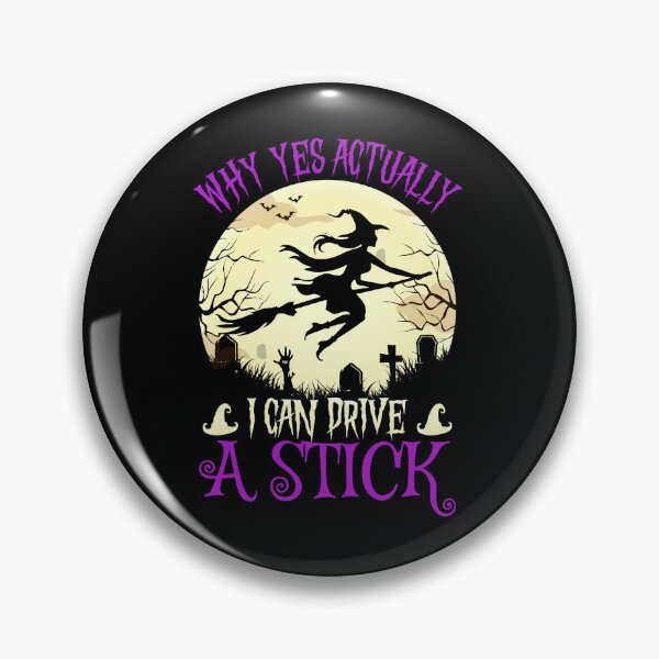 Item preview, Why Yes Actually I Can Drive A Stick designed and sold by AdventArt.