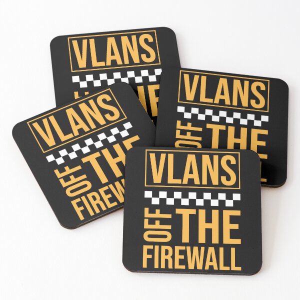 Item preview, VLANs Network Engineering funny sarcastic computer networks     designed and sold by CoolerDeal.