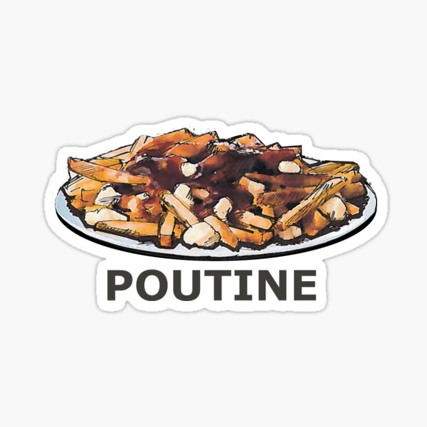 Poutine. Sticker