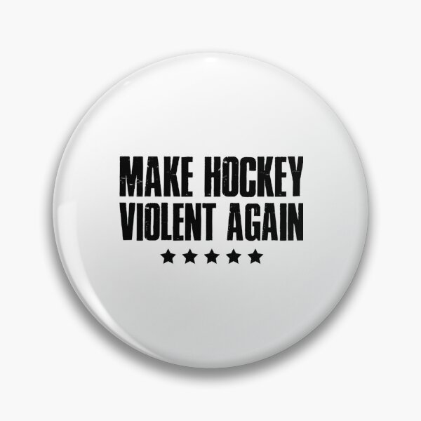 Item preview, Make Hockey Violent Again Team Puck Player Perfect Present For Mom Mother Dad Father Friend Him designed and sold by ReelFunClips.