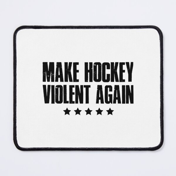 Item preview, Make Hockey Violent Again Team Puck Player Perfect Present For Mom Mother Dad Father Friend Him designed and sold by ReelFunClips.