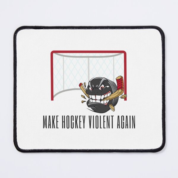 Item preview, Make Hockey Violent Again   designed and sold by ReelFunClips.